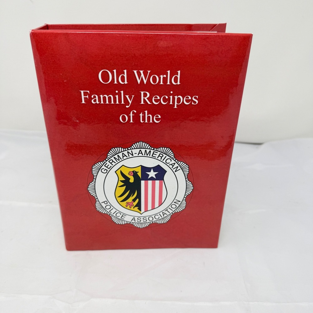 German American Police Association Old World Family Recipes Cookbook